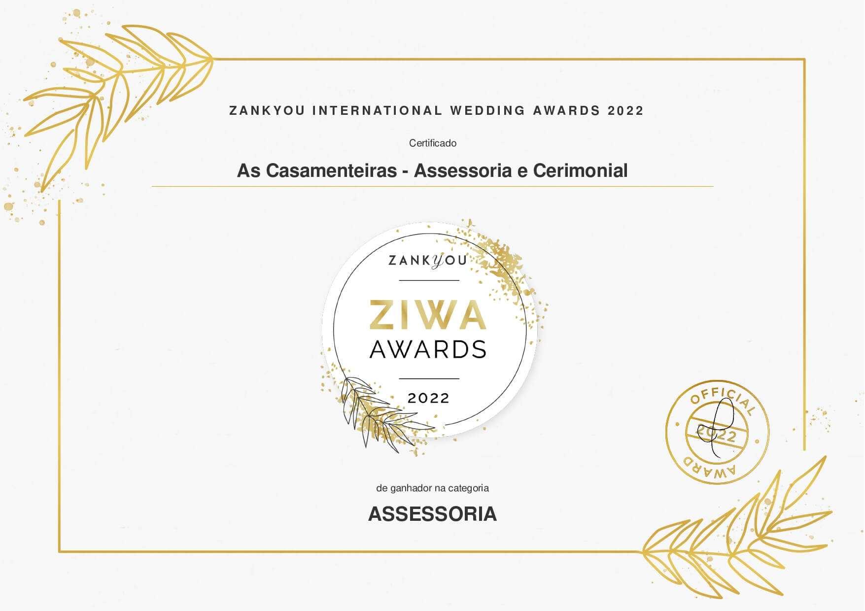 Certificado e Diplomação de Vencedora na Categoria Assessoria no Prêmio Internacional Zankyou ZIWA Awards 2022